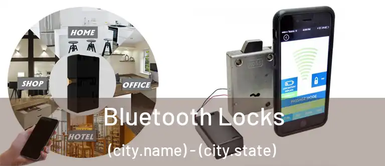 Bluetooth Locks (city.name) - (city.state)